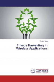 Energy Harvesting in Wireless Applications