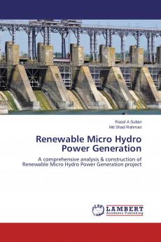 Renewable Micro Hydro Power Generation