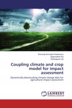 Coupling climate and crop model for impact assessment