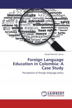 Foreign Language Education in Colombia