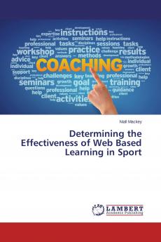 Determining the Effectiveness of Web Based Learning in Sport