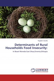 Determinants of Rural Households Food Insecurity