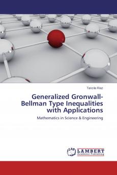 Generalized Gronwall-Bellman Type Inequalities with Applications