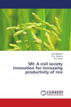 SRI: A civil society innovation for increasing productivity of rice