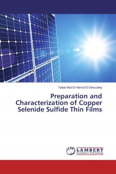 Preparation and Characterization of Copper Selenide Sulfide Thin Films