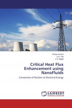 Critical Heat Flux Enhancement using NanoFluids
