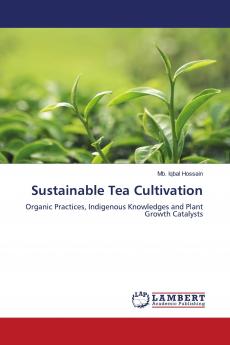 Sustainable Tea Cultivation