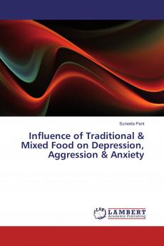 Influence of Traditional & Mixed Food on Depression Aggression & Anxiety