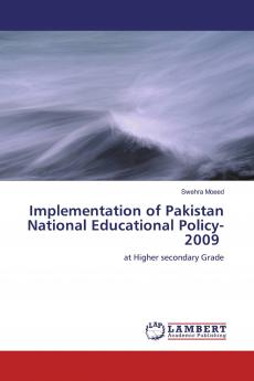 Implementation of Pakistan National Educational Policy-2009