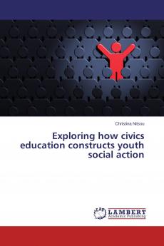 Exploring how civics education constructs youth social action