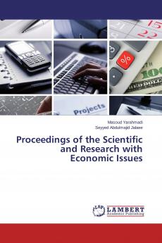 Proceedings of the Scientific and Research with Economic Issues
