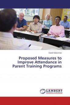 Proposed Measures to Improve Attendance in Parent Training Programs