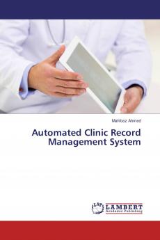 Automated Clinic Record Management System