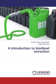 A Introduction to biodiesel extraction