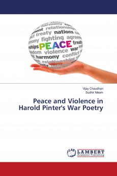 Peace and Violence in Harold Pinter's War Poetry