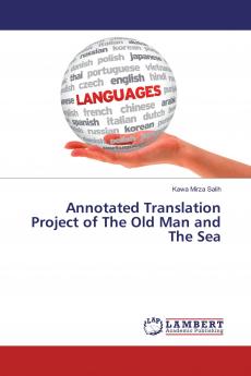 Annotated Translation Project of The Old Man and The Sea