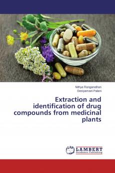 Extraction and identification of drug compounds from medicinal plants