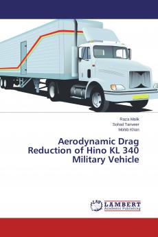 Aerodynamic Drag Reduction of Hino KL 340 Military Vehicle