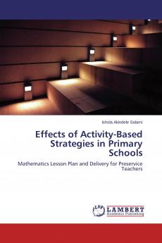 Effects of Activity-Based Strategies in Primary Schools