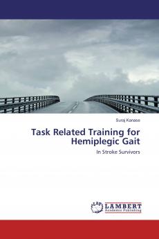 Task Related Training for Hemiplegic Gait