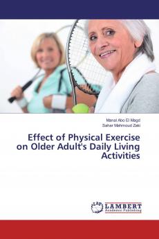 Effect of Physical Exercise on Older Adult's Daily Living Activities