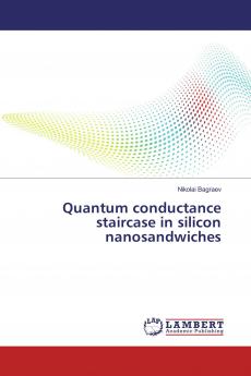 Quantum conductance staircase in silicon nanosandwiches