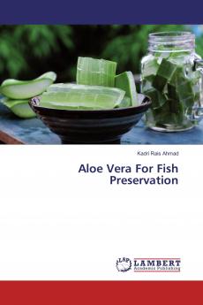 Aloe Vera For Fish Preservation