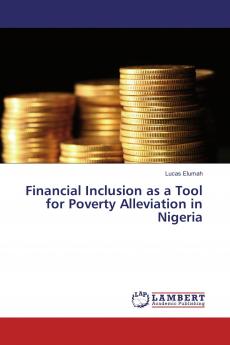 Financial Inclusion as a Tool for Poverty Alleviation in Nigeria