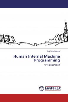 Human Internal Machine Programming