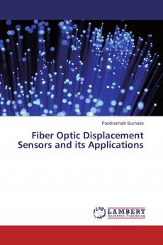 Fiber Optic Displacement Sensors and its Applications