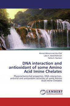 DNA interaction and antioxidant of some Amino Acid Imine Chelates