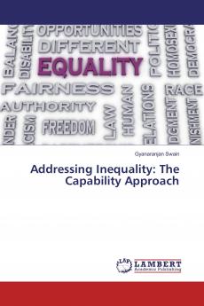 Addressing Inequality: The Capability Approach