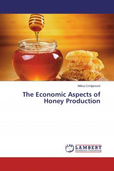 The Economic Aspects of Honey Production
