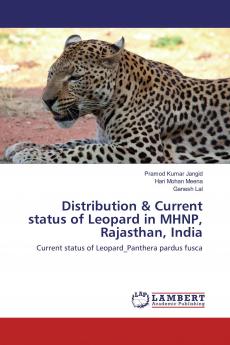 Distribution & Current status of Leopard in MHNP Rajasthan India