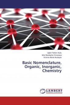Basic Nomenclature Organic Inorganic Chemistry