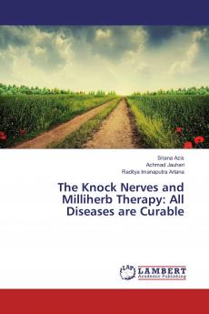 The Knock Nerves and Milliherb Therapy