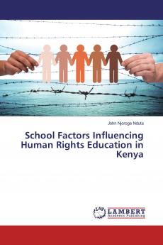 School Factors Influencing Human Rights Education in Kenya
