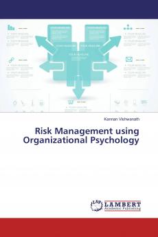 Risk Management using Organizational Psychology