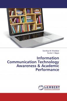 Information Communication Technology Awareness & Academic Performance