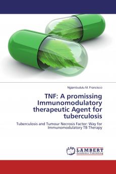 TNF: A promissing Immunomodulatory therapeutic Agent for tuberculosis