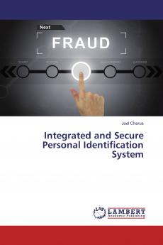 Integrated and Secure Personal Identification System