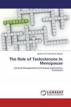 The Role of Testosterone In Menopause