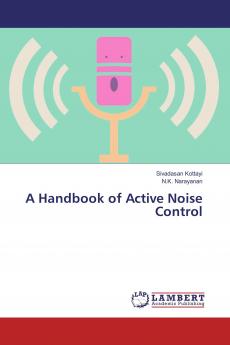 A Handbook of Active Noise Control