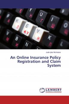 An Online Insurance Policy Registration and Claim System