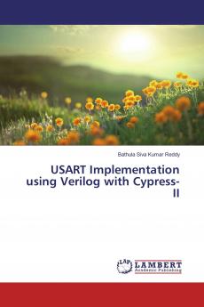 USART Implementation using Verilog with Cypress-II