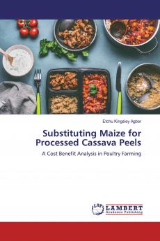 Substituting Maize for Processed Cassava Peels