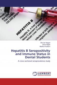 Hepatitis B Seropositivity and Immune Status in Dental Students
