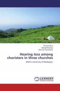 Hearing loss among choristers in three churches
