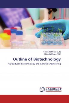 Outline of Biotechnology