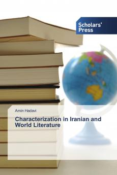 Characterization in Iranian and World Literature